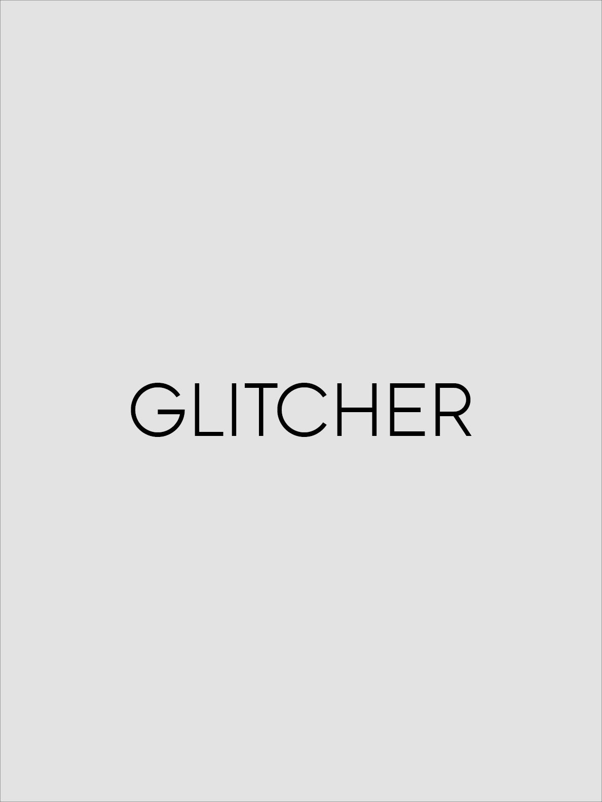 GLITCHER